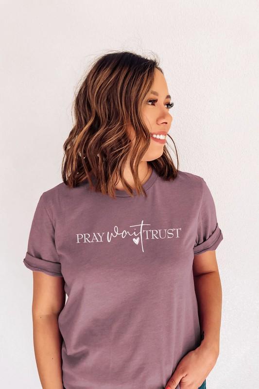 Pray, Wait, Trust Graphic Tee (Orchid)